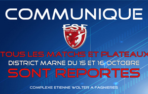 Matchs/Plateaux District Marne des 15 & 16 octobre annulés !!