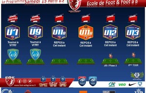 Le Programme du Samedi 15 Avril, EDF & Foot à 8....