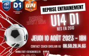 U14D1 - Reprise des Entraînements le Jeudi 10 août....