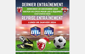 U11 A &amp; B - Dernier Entraînement &amp; Reprise...
