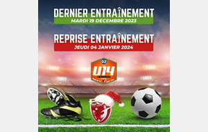 U14D2 - Dernier Entraînement & Reprise....