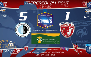 Séniors D2 - Match de Préparation #2 Vs Epernay RC3 