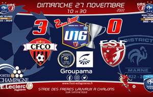 U16D1 - Coupe Groupama T2 - Châlons FCO Vs ESF16