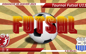 U11A / U11B - Tournoi Futsal a St Martin sur le Pre