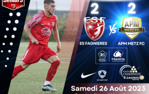 Séniors R1 Homiris/J01 - ES FAGNIERES vs APM METZ FC