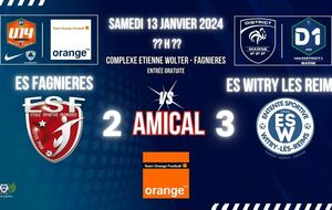U14D1 - MATCH AMICAL - ES FAGNIERES VS ES WITRY LES REIMS