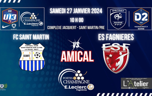 U13D2 - MATCH AMICAL - FC ST MARTIN vs ES FAGNIERES
