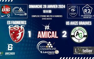 U16R2 - MATCH AMICAL - ES FAGNIERES VS US AVIZE GRAUVES (D1)