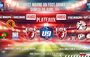 U8/U9 - 2 PLATEAUX : TOURS/MARNE ET SEPT SAULX