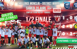 U11A MARNE EXCELLENCE - 1/2 FINALE DE CHALLENGE MONCLIN