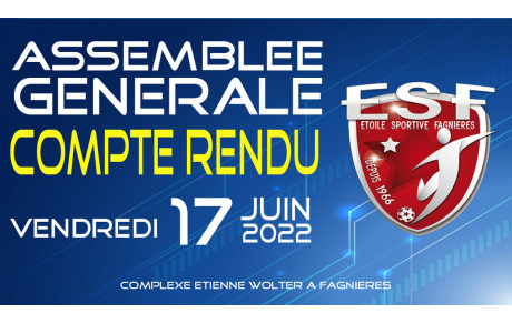 Compte rendu de l'Assemblée Générale 2022