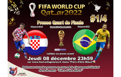 Pronostiquez 1/4#1 CROATIE vs BRESIL avant le 08/12....