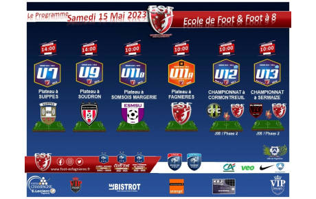 Le Programme du Samedi 13 Mai, ESF &amp; Foot à 8....