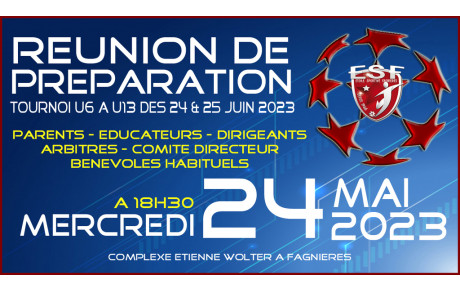 Réunion de Prépération du Tournoi de Fagnières....