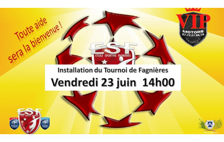 Préparation du Tournoi de Fagnières le Vendredi 23 juin à 14h00...