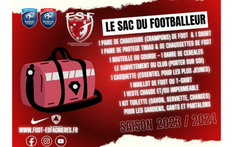 LE SAC IDEAL DU FOOTBALLEUR ESF.....