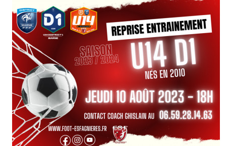 U14D1 - Reprise des Entraînements le Jeudi 10 août....