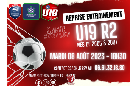 U19R2 - Reprise des Entraînements le Mardi 08 août....