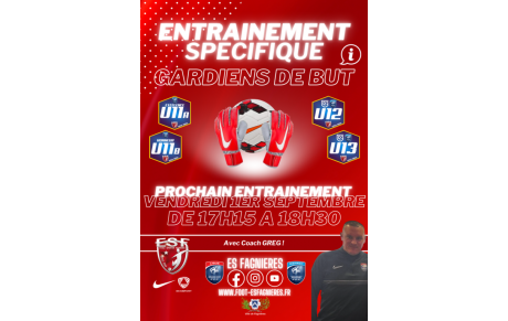 Entraînements Spécifiques Gardiens de But....U10 à U13...