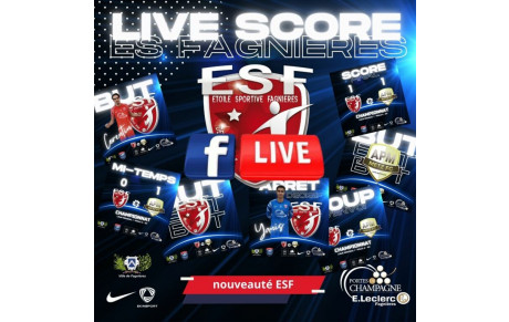 Nouveauté 2023/2024 - Live Score ES Fagnières...