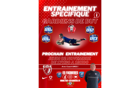 Entraînement Spécifique Gardien de But, ce jeudi !