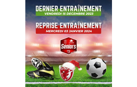 SENIORS LIGUE R1 - Dernier Entraînement &amp; Reprise
