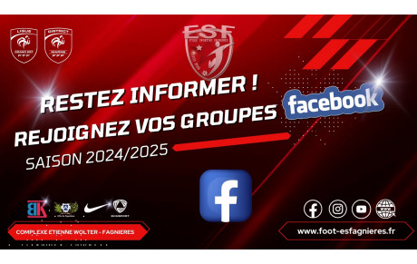 RESTEZ INFORMER, REJOIGNEZ VOS GROUPES FACEBOOK !