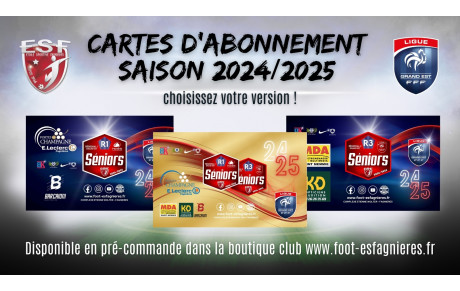 Abonnements Séniors Saison 2024/2025....